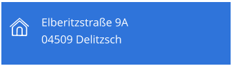 Elberitzstrae 9A 04509 Delitzsch